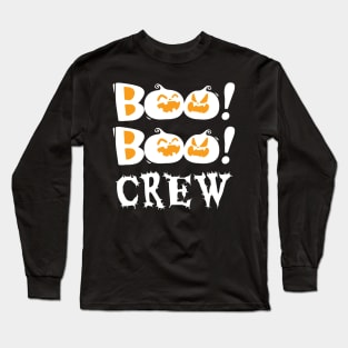 Boo Boo Crew Long Sleeve T-Shirt